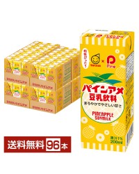 マルサン 豆乳飲料 パインアメ 200ml 紙パック 24本×4ケース（96本）マルサンアイ パイナップル