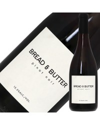 ブレッド＆バター ピノノワール 2020 750ml 赤ワイン アメリカ カリフォルニア