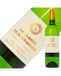 格付け第1級セカンド ラ クラルテ ド オー ブリオン 2018 750ml 白ワイン セミヨン フランス ボルドー