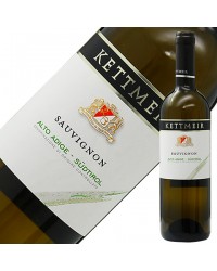 ケットマイヤー（ケットマイアー） ソーヴィニヨン 2021 750ml 白ワイン イタリア