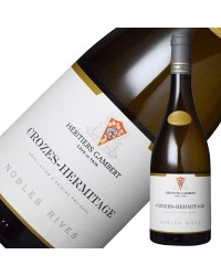 カーヴ ド タン クローズ エルミタージュ ノーブル リヴ 2021 750ml 白ワイン フランス