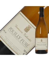 ドメーヌ タボルデ プイィ フュメ 2022 750ml 白ワイン ソーヴィニヨン ブラン フランス