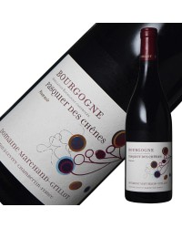 ドメーヌ マルシャン グリヨ ブルゴーニュ パスキエ デ シェーヌ 2021 750ml 赤ワイン フランス ブルゴーニュ