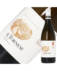ドレイ ドナ テヌータ ラ パラッツァ イル トルネーゼ 2022 750ml 白ワイン イタリア