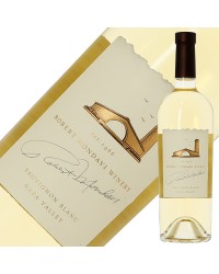 ロバート モンダヴィ ワイナリー ソーヴィニヨン ブラン 2019 750ml 白ワイン アメリカ カリフォルニア