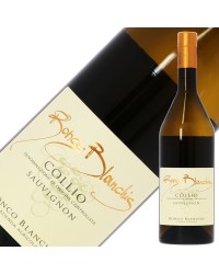 ロンコ ブランキス コッリオ ソーヴィニヨン 2019 750ml 白ワイン イタリア