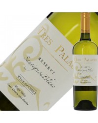 トレス パラシオス ソーヴィニヨン ブラン レセルブ（レゼルブ） 2023 750ml 白ワイン チリ