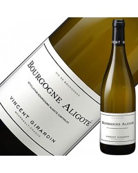 ヴァンサン ジラルダン ブルゴーニュ アリゴテ 2017 750ml 白ワイン フランス ブルゴーニュ