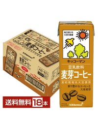 キッコーマン 豆乳飲料 麦芽コーヒー 200ml 紙パック 18本 1ケース【送料無料（一部地域除く）】