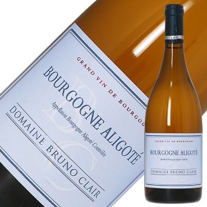 ドメーヌ ブリュノ クレール ブルゴーニュ アリゴテ 2020 750ml 白ワイン シャルドネ フランス ブルゴーニュ
