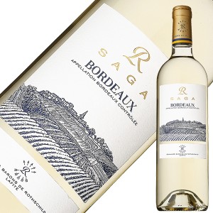 ドメーヌ バロン ド ロートシルト サガ R 白 2021 750ml 白ワイン セミヨン フランス ボルドー