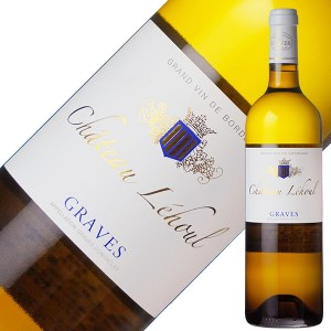 シャトー レオール ブラン フュ ド シェーヌ 2022 750ml 白ワイン ソーヴィニヨン ブラン フランス ボルドー
