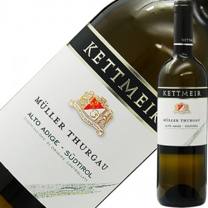 ケットマイヤー（ケットマイアー） ミュラー トゥルガウ 2018 750ml 白ワイン イタリア