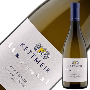 ケットマイヤー（ケットマイアー） ピノ グリージョ 2021 750ml 白ワイン イタリア