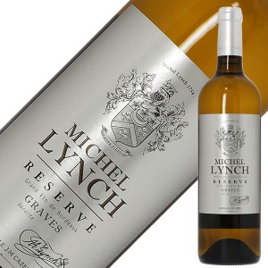 ミッシェル リンチ レゼルヴ ブラン 2020 750ml 白ワイン ソーヴィニヨン ブラン フランス ボルドー