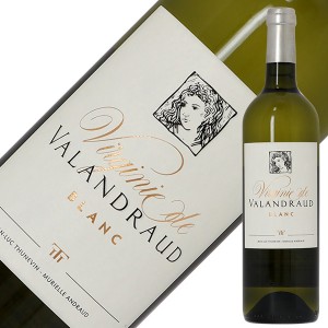 ヴィルジニー ド ヴァランドロー ブラン 2014 750ml 白ワイン セミヨン フランス ボルドー
