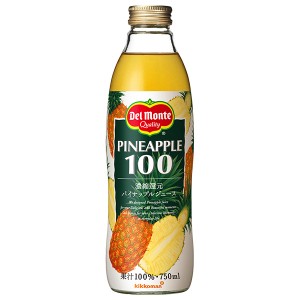 デルモンテ パイナップルジュース 100% 濃縮還元 750ml
