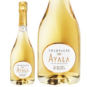 アヤラ ル ブラン ド ブラン 2016 正規 750ml シャンパン シャンパーニュ シャルドネ フランス